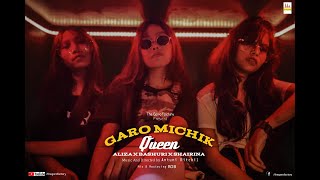 Garo Michik Queen Aliza P Bashuri P Shairina R Official Music Video