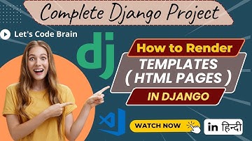 #5 | How to Render template in our Django Project | Render Templates in Django | #djangotutorial