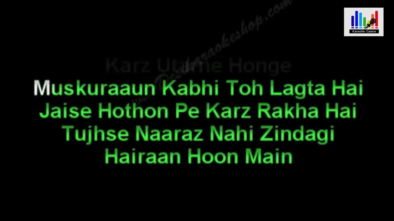 Tujhse Naraz Nahi Zindagi Karaoke