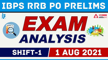 IBPS RRB PO Prelims Exam Analysis 2021 | 1st Shift | 1st August