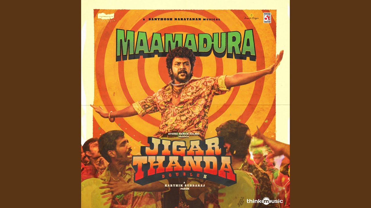 Maamadura (From "Jigarthanda DoubleX") (Full Audio)