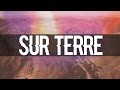 Instru Type PNL / DTF  - Sur Terre (RJacksProdz & LilBen)