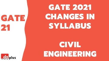 Changes in Syllabus of GATE 2021 Civil Engg | Removed & Newly Added Topics | Super Informative Video