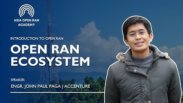 Open RAN Ecosystem