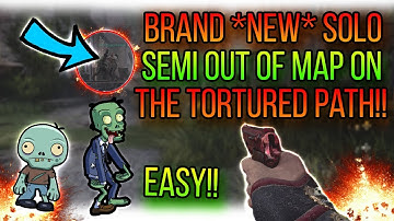 BRAND *NEW* SOLO SEMI OUT OF MAP GLITCH ON THE TORTURED PATH - CHAPTER 1 SURVIVAL MAP!!