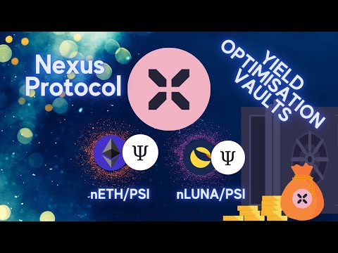 Nexus protocol V1 Vaults go Live, Awesome APY, LP your PSI RIGHT NOW.