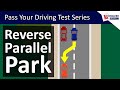 Reverse Parallel Parking UK Made Easy - Driving Test Manoeuvre