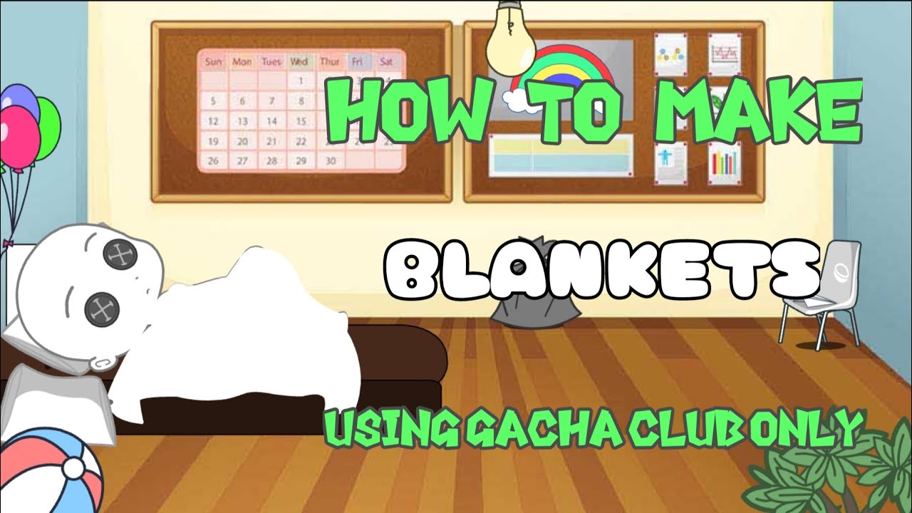 how to make blankets in gacha club YouTube