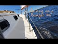 Sailing on a Budget #12 - Just taking time on a nice day to relax on the water...