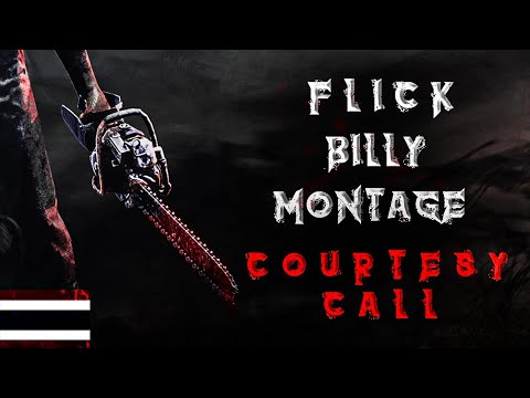 Dead by Daylight l 360 Flick Billy montage #9 ll Courtesy Call - YouTube