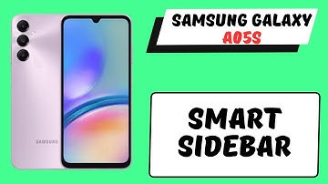 Smart Sidebar Samsung A05s || How to use smart sidebar options || How to set smart sidebar settings