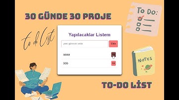 30 Günde 30 Proje: HTML/CSS/JavaScript ile TO-DO LİST