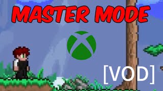 Xbox Terraria Veteran Plays Master Mode #1 [VOD] (reconnect 3)