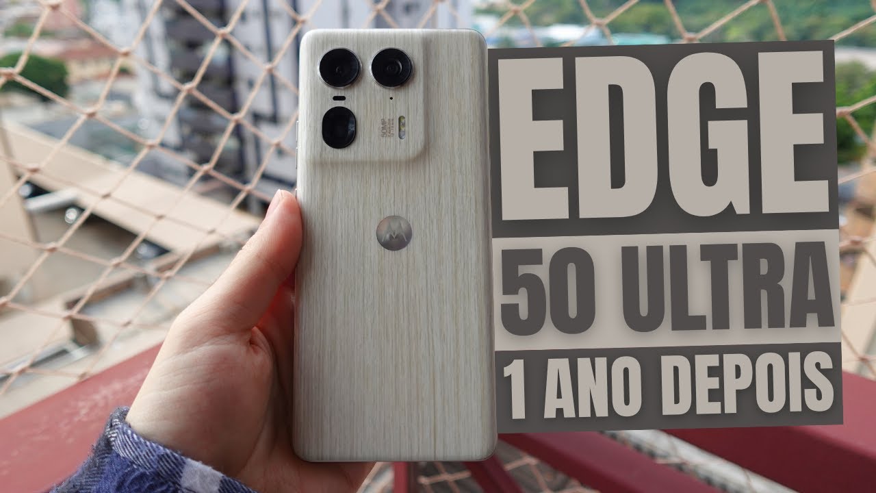 EDGE 50 ULTRA (1 ANO DEPOIS) || VALE a PENA? e o 60 PRO?