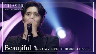OWV - Beautiful【OWV LIVE TOUR 2021 -CHASER-】