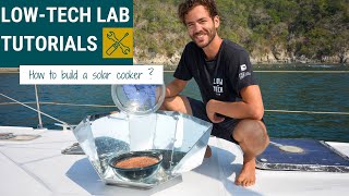 🇫🇷🇬🇧 How to build a low-tech solar cooker ? - DIY Tutorial