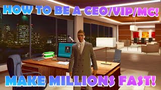 HOW TO REGISTER AS A CEO/VIP/MC AND MAKE MILLIONS FAST IN GTA 5 ONLINE! (HOW TO BECOME A CEO/VIP/MC) HOW TO REGISTER AS A CEO/VIP/MC AND MAKE MILLIONS FAST IN GTA 5 ONLINE! (HOW TO BECOME A CEO/VIP/MC)