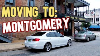 Moving To Montgomery, Alabama ~