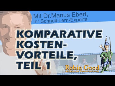 Smith/Ricardo - absoluter und komparativer Kostenvorteil