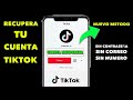 Recuperar Cuenta de TIK TOK 2026 | (Sin Correo, Sin Contraseña y Sin teléfono)