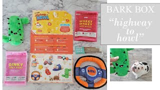 August 2021 Bark Box: Highway to Howl | Unboxing and talking pros and cons of Bark Box subscriptions