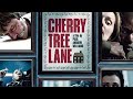 Cherry Tree Lane (2010) | Full Movie | Rachael Blake | Tom Butcher | Jumayn Hunter