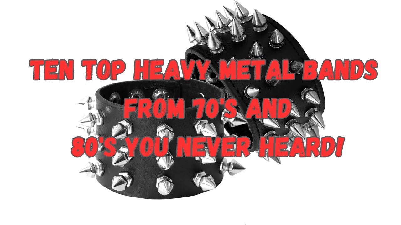 TEN TOP HEAVY METAL BANDS YOU NEVER HEARD │BEST OF ROCK rock heavy 
