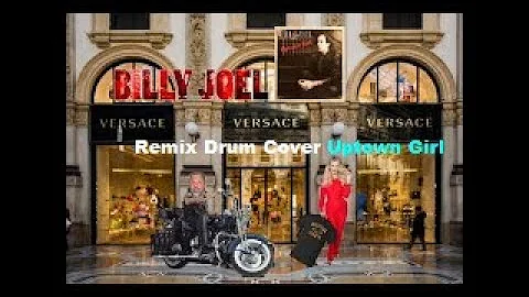 Uptown Girl Billy Joel Remix Drum Cover