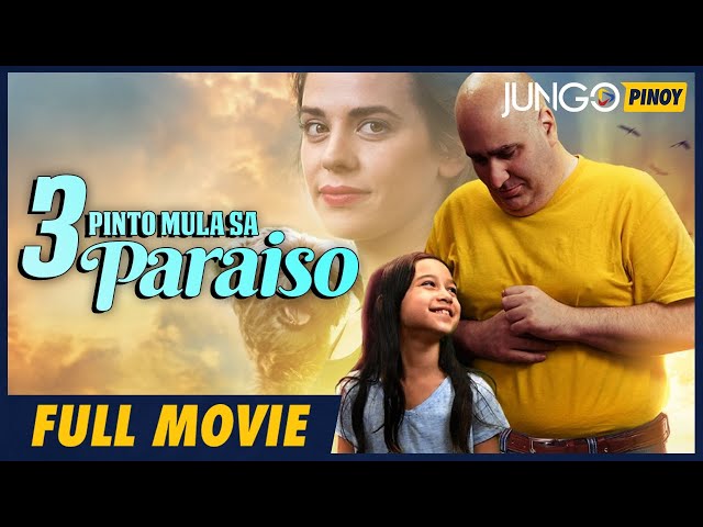 3 Pinto Mula sa Paraiso | Full Tagalog Dubbed Drama Movie class=