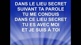DANS LE LIEU SECRET - Groupe Passion