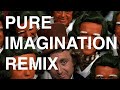 Willy Wonka - Pure Imagination (Trap Remix) Dotan Negrin & Prismatic Mantis OFFICIAL MUSIC VIDEO!