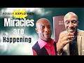 Miracles Are Happening: From Devastation To Restoration. || Power Explosion || August 23, 2026