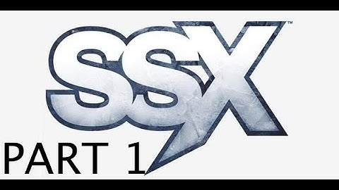 SSX part 1- First impressions