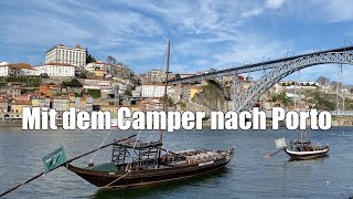 Die einfachste Art Porto mit dem Camper zu entdecken | Roadtrip Portugal 3