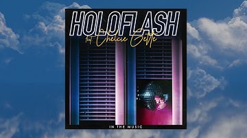 HOLOFLASH feat. Chelcie Gette - In The Music (Official Audio)
