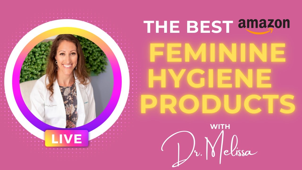 Top 7 Feminine Hygiene Products On Amazon for Yeast Infections, BV, Lubrication & Hormone