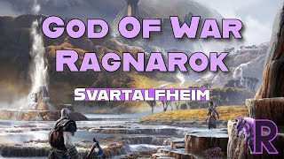 God of War Ragnarok: Exploring Svartalfheim (Part 3)
