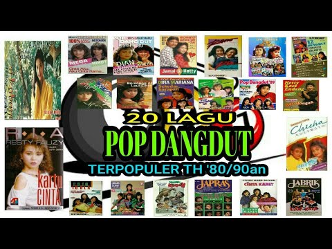 20 LAGU POP DANGDUT TERPOPULER TH '80/'90an Part #0…