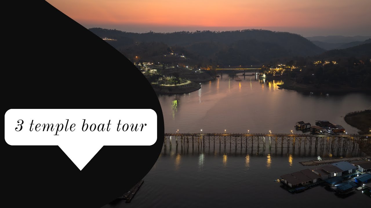 3 temple boat tour in Sanghklaburi