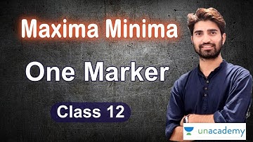 Maxima and Minima Class 12 Maths | 1 Marker Questions Important For cbse  Ex 6.5