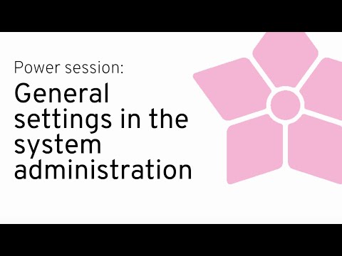 Power Session about genius & general settings in the system administration