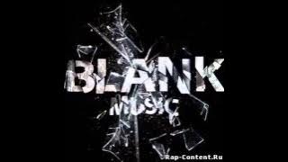 BLANK - I go fuckin psycho
