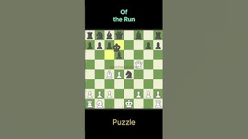 Of the Run #chess #chessmaster   #chesstricks #chessgame #chesscom #chesspuzzle #chesstactic #trend
