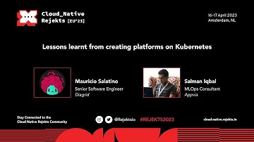 Lessons learnt from creating platforms on Kubernetes