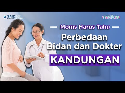 Perbedaan Bidan dan Dokter Kandungan yang Moms Wajib Tahu, Jangan Salah Pilih Ya!