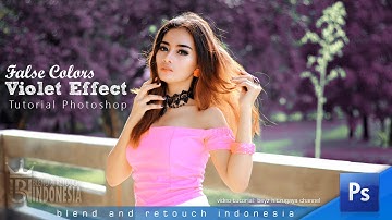 Blend and Retouch False Color - Violet Effect Photoshop Tutorial