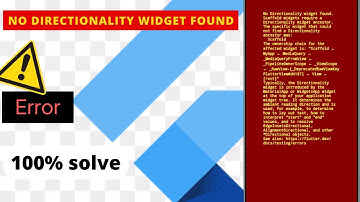 no directionality widget found error || 100% problem solved