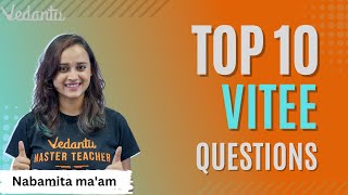 Top 10| Most important VITEEE questions | Nabamita Ma'am