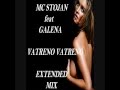 MC STOJAN feat GALENA - VATRENO VATRENO (OFFICIAL EXTENDED MIX BackFire DJ)