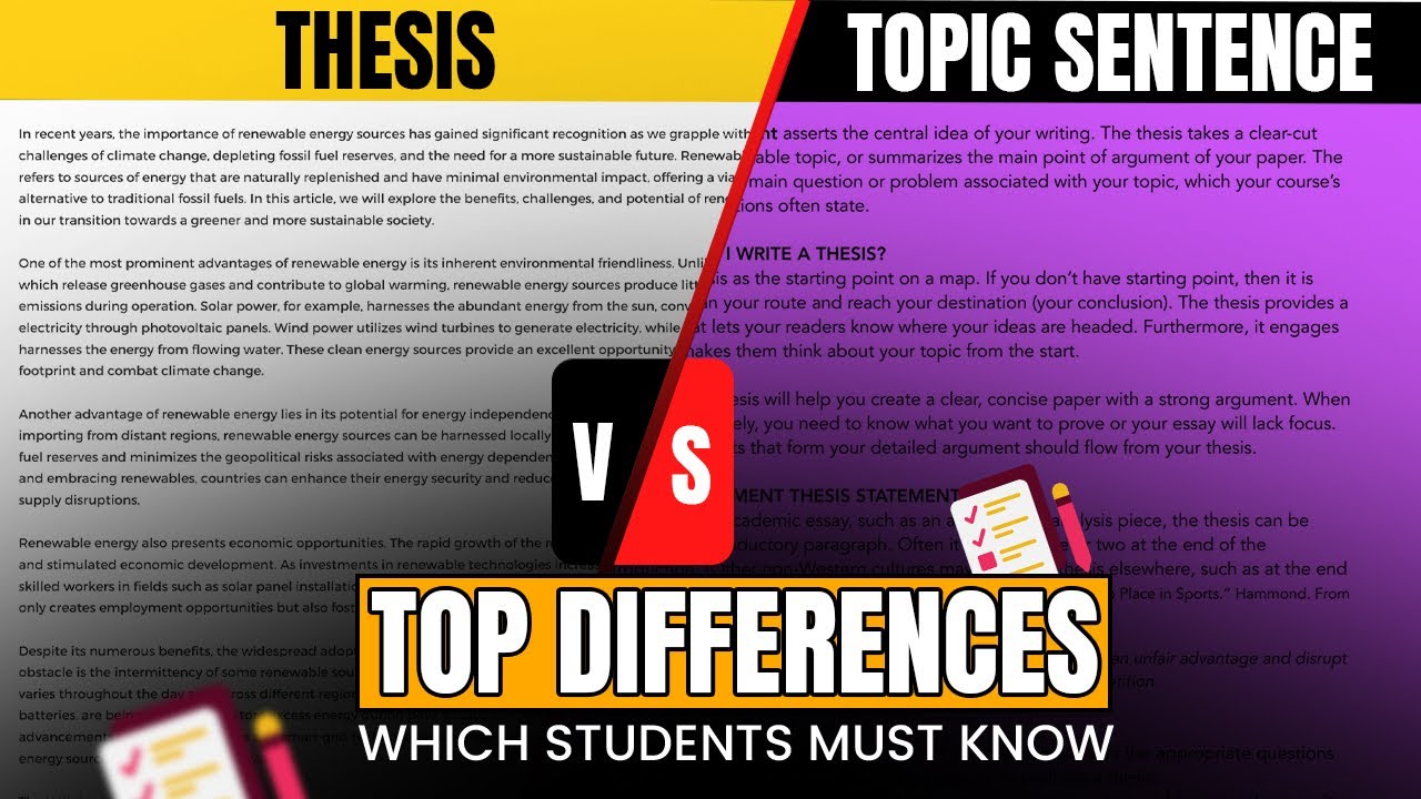 Vs Topics Thesis Vs. Topic Sentence - Top Differences which Students Must Know ...